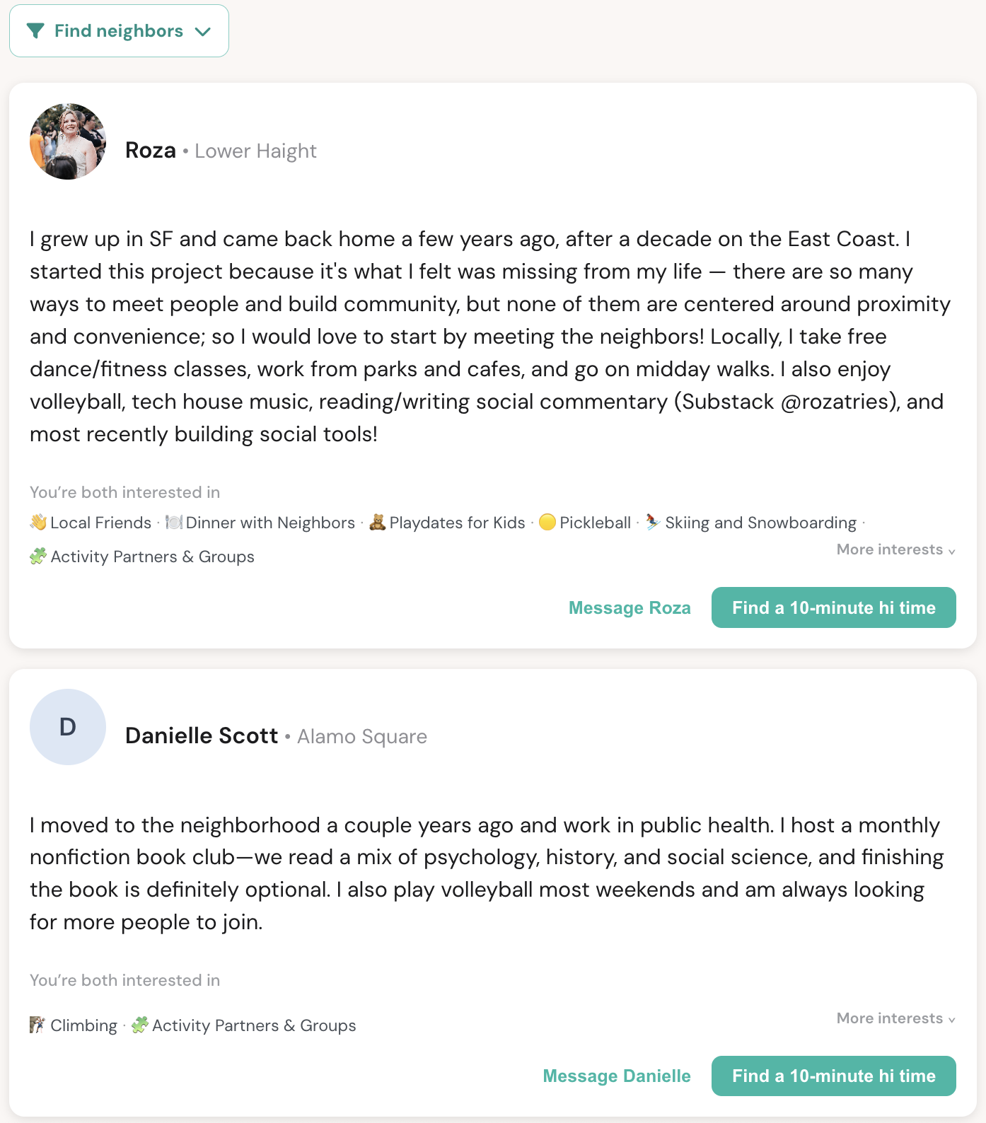 Start a group with neighbors who share an interest